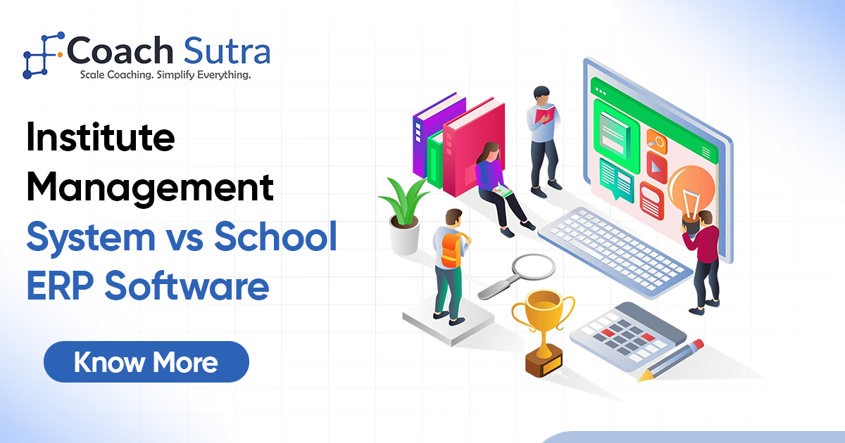 Institute Management System vs School ERP Software: Complete Guide for 2026